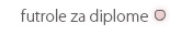 futrole za diplome
